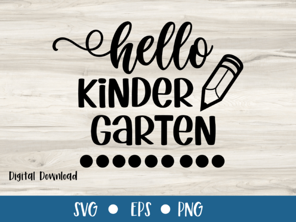 Hello Kindergarten: The Perfect Back to School Design Asset