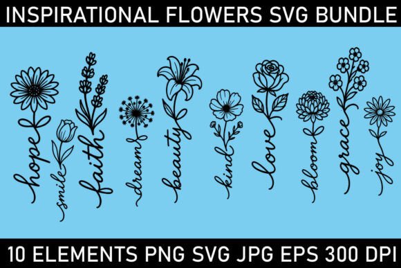 Inspirational Flower Words SVG Bundle: A Designer's Guide